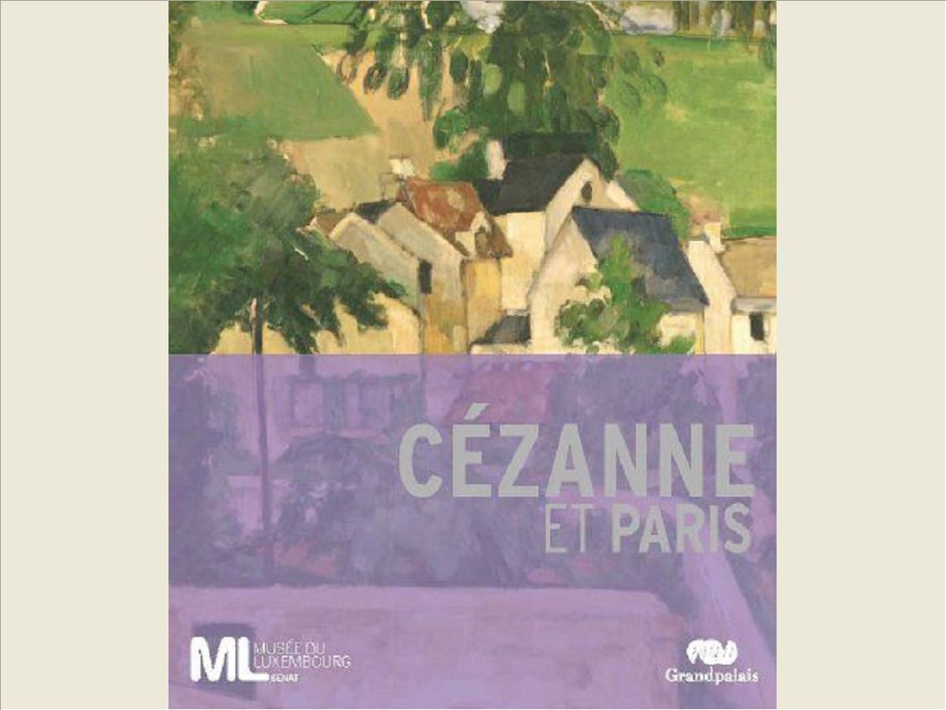 CEZANNE ET PARIS - CATALOGUE