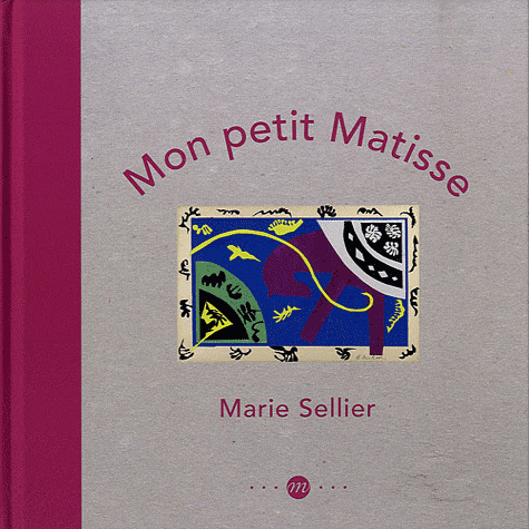 MON PETIT MATISSE