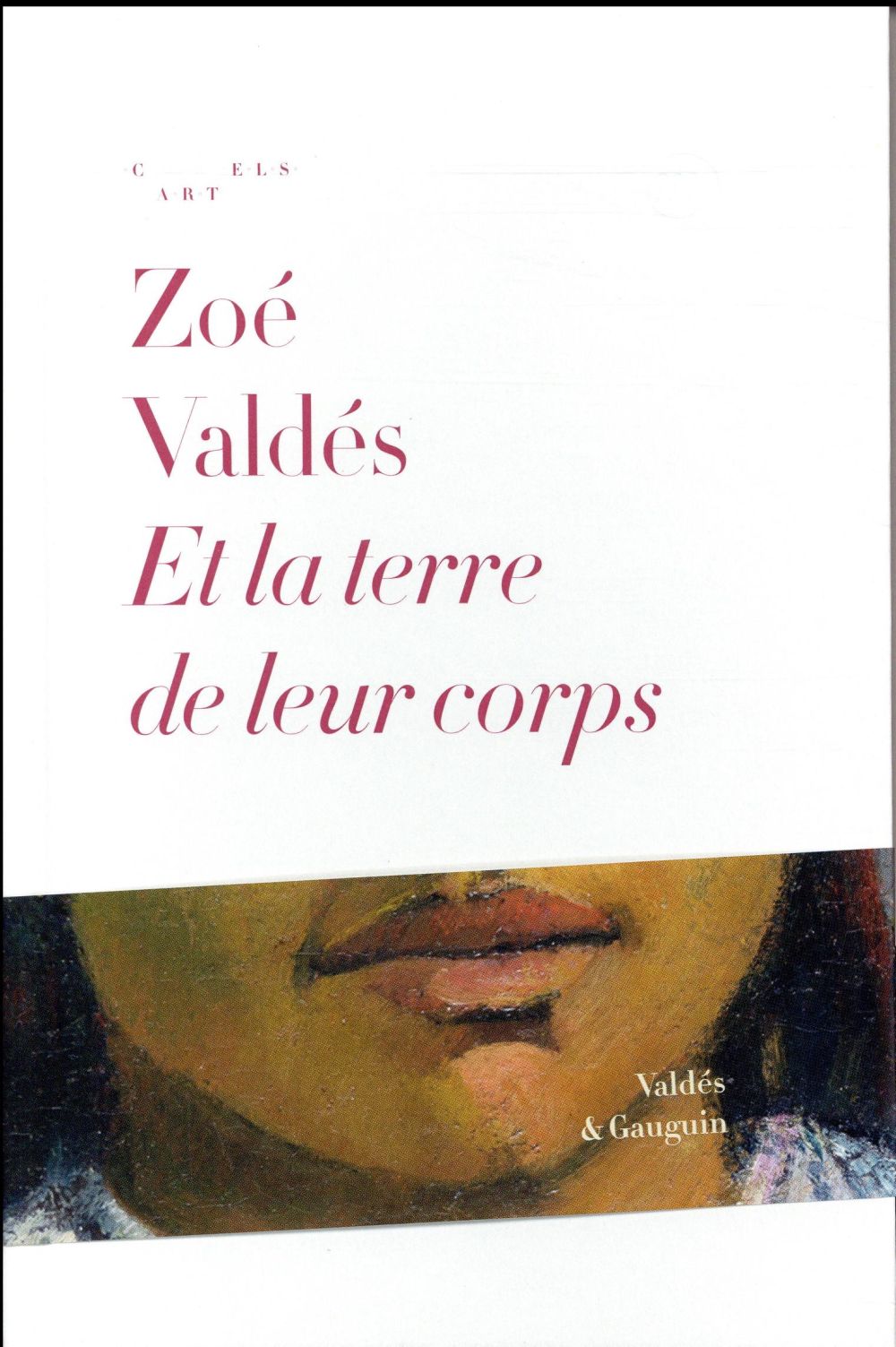 ET LA TERRE DE LEURS CORPS