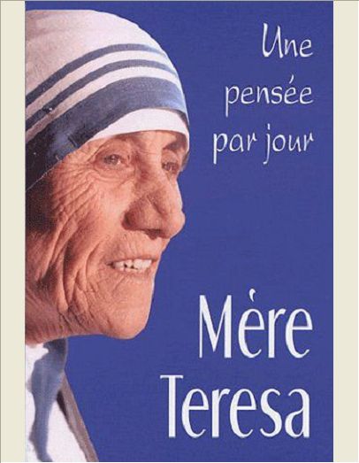 MERE TERESA: UNE PENSEE PAR JOUR