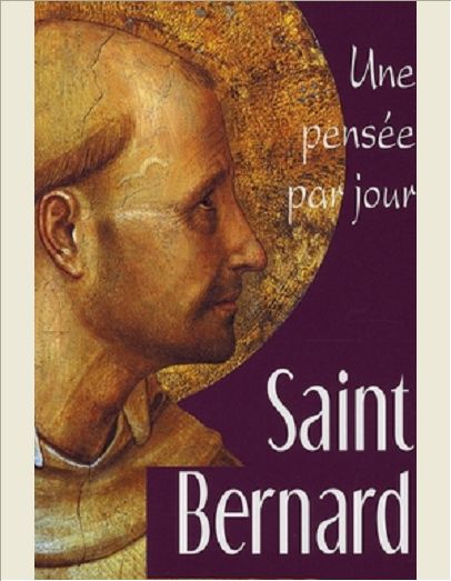 SAINT BERNARD: UNE PENSEE PAR JOUR