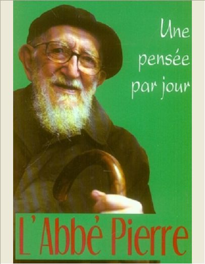 ABBE PIERRE (L'): UNE PENSEE PAR JOUR