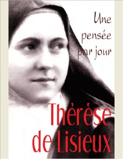 THERESE DE LISIEUX : UNE PENSEE PAR JOUR