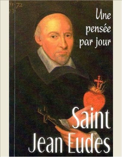 SAINT JEAN EUDES : UNE PENSEE PAR JOUR