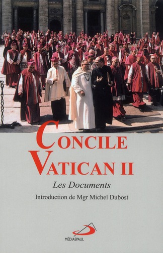 CONCILE VATICAN II : LES DOCUMENTS