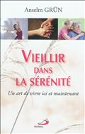 VIEILLIR DANS LA SERENITE