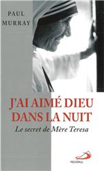 J'AI AIME DIEU DANS LA NUIT