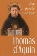 THOMAS D'AQUIN : UNE PENSEE PAR JOUR