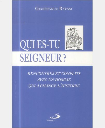 QUI ES TU SEIGNEUR