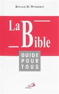 BIBLE GUIDE POUR TOUS (LA)