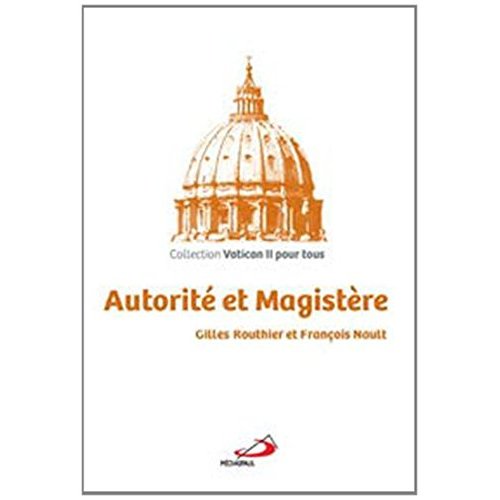 AUTORITE ET MAGISTERE