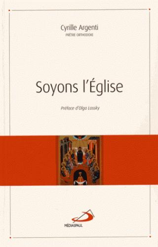SOYONS L'EGLISE