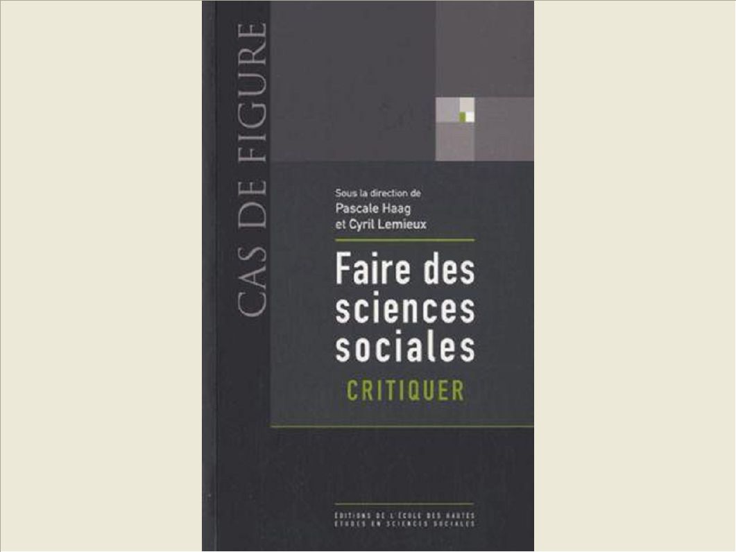FAIRE DES SCIENCES SOCIALES - CRITIQUER