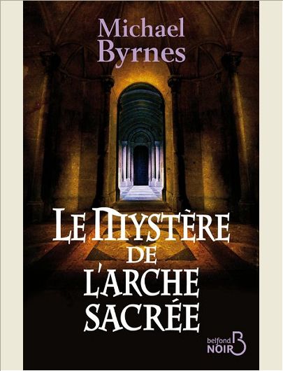 LE MYSTERE DE L'ARCHE SACREE