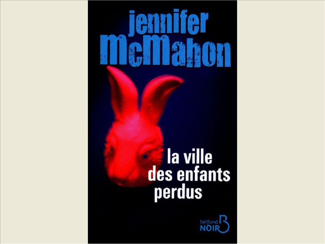 LA VILLE DES ENFANTS PERDUS
