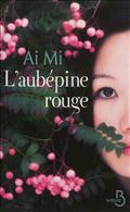 L'AUBEPINE ROUGE