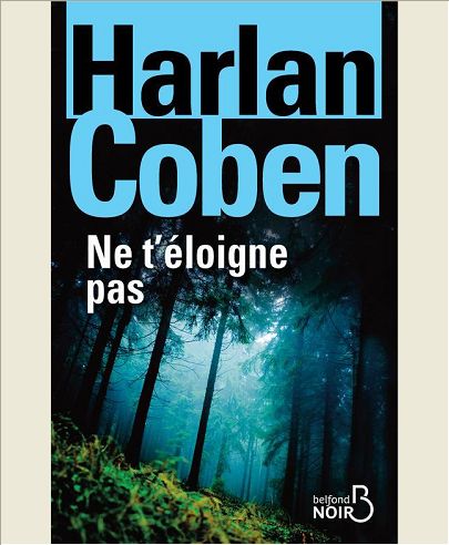 NE T'ELOIGNE PAS