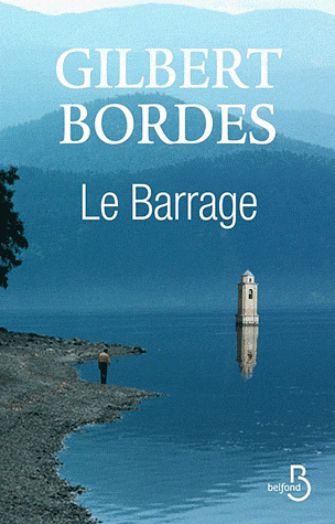 LE BARRAGE