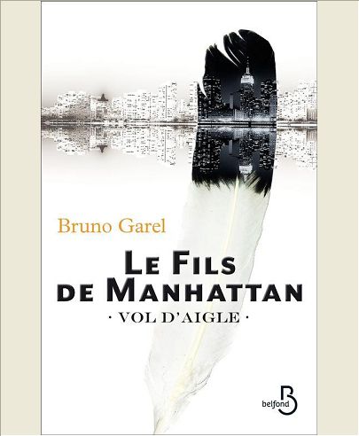 LE FILS DE MANHATTAN - VOL D'AIGLE
