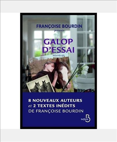 GALOP D'ESSAI - NOUVELLES