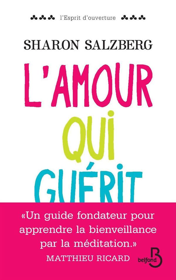 L'AMOUR QUI GUERIT