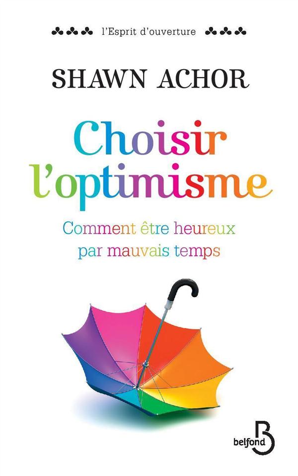 CHOISIR L'OPTIMISME