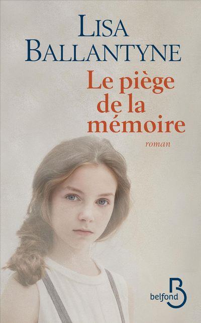 LE PIEGE DE LA MEMOIRE