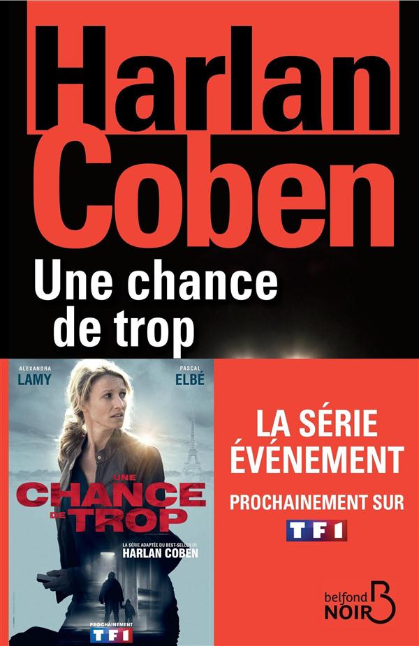 Une chance de trop (N. Ã©d.)