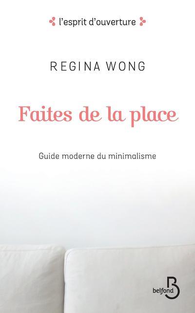 FAITES DE LA PLACE