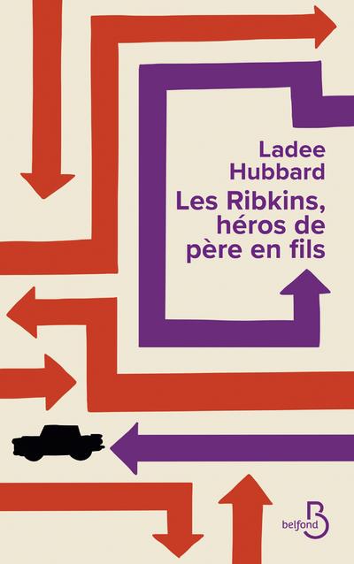 LES RIBKINS, HEROS DE PERE EN FILS