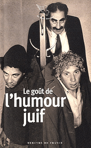 LE GOUT DE L'HUMOUR JUIF