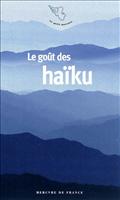 LE GOUT DES HAIKU