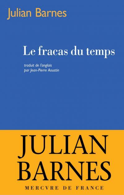 LE FRACAS DU TEMPS