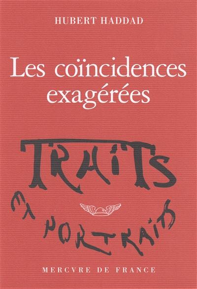 LES COINCIDENCES EXAGEREES