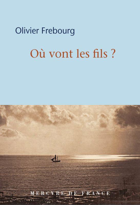 OU VONT LES FILS ?