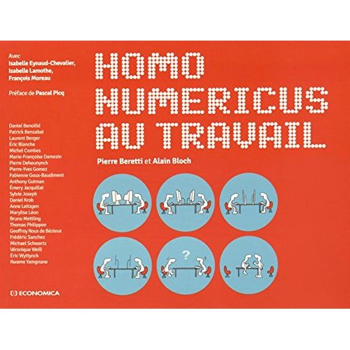 HOMO NUMERICUS AU TRAVAIL