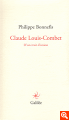CLAUDE LOUIS-COMBET D'UN TRAIT D'UNION