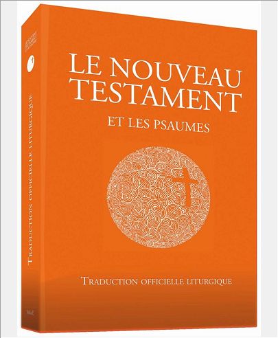 LE NOUVEAU TESTAMENT ET LES PSAUMES