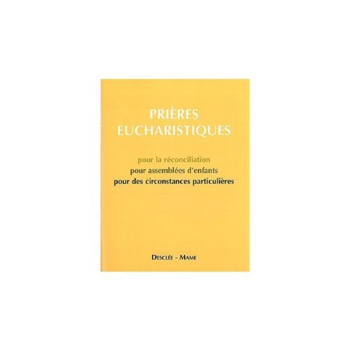 PRIERES EUCHARISTIQUES / PF