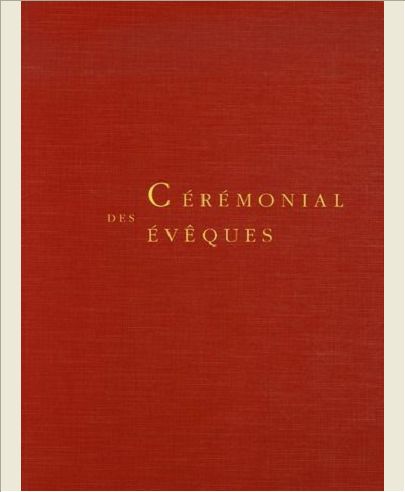 CEREMONIAL DES EVEQUES