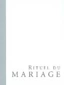 RITUEL DU MARIAGE - OUVRAGE DE CELEBRATION