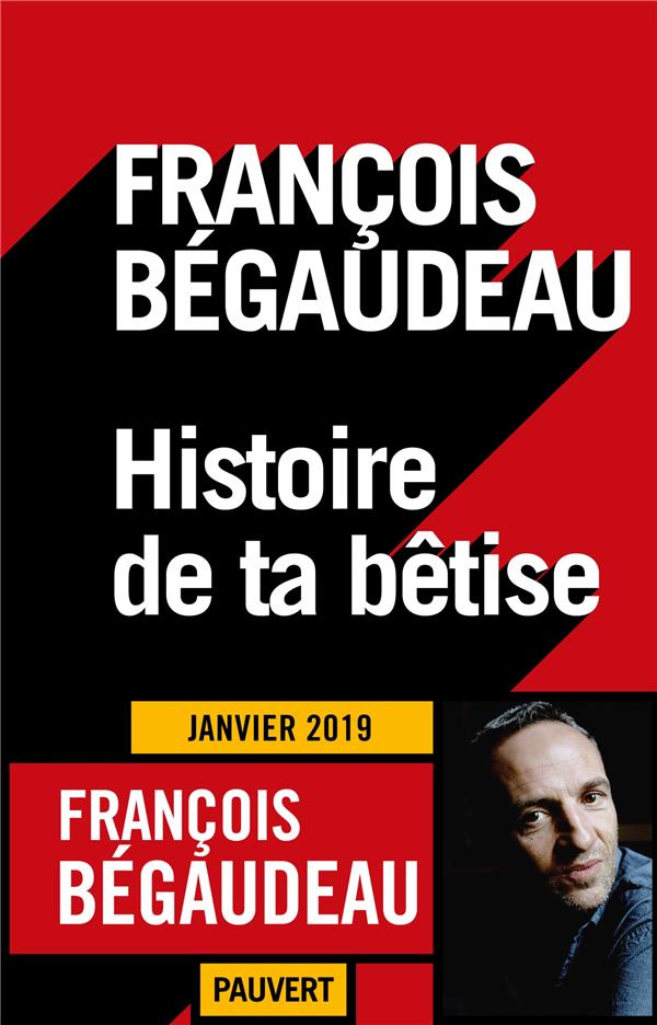 HISTOIRE DE TA BETISE