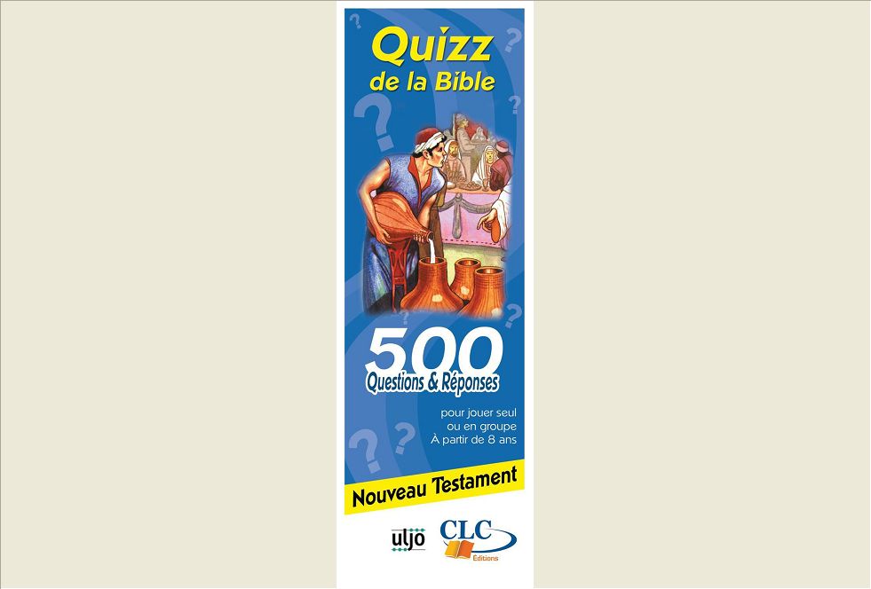 QUIZ DE LA BIBLE NOUVEAU  TESTAMENT