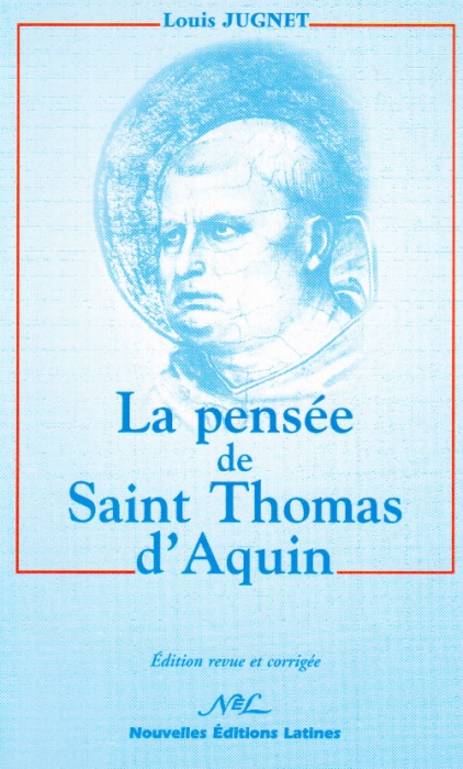 LA PENSEE DE ST THOMAS D'AQUIN