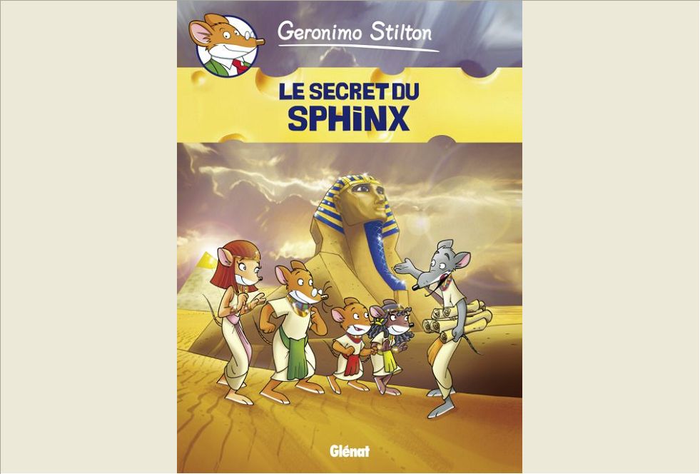 GERONIMO STILTON - TOME 04 - LE SECRET DU SPHINX