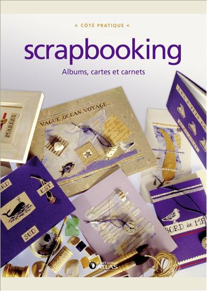 SCRAPBOOKING - ALBUMS, CARTES ET CARNETS