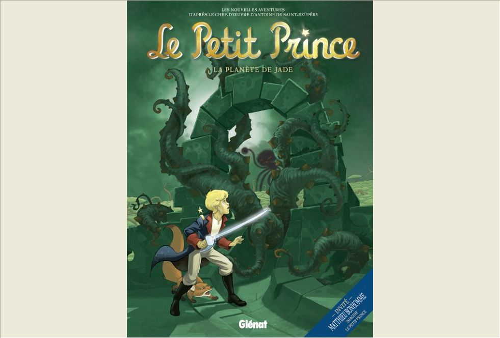 LE PETIT PRINCE - TOME 04 - LA PLANETE DE JADE