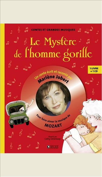 LE MYSTERE DE L'HOMME GORILLE - POUR FAIRE AIMER LA MUSIQUE DE MOZART