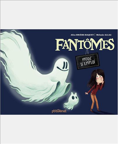 FANTOMES - MODE D'EMPLOI