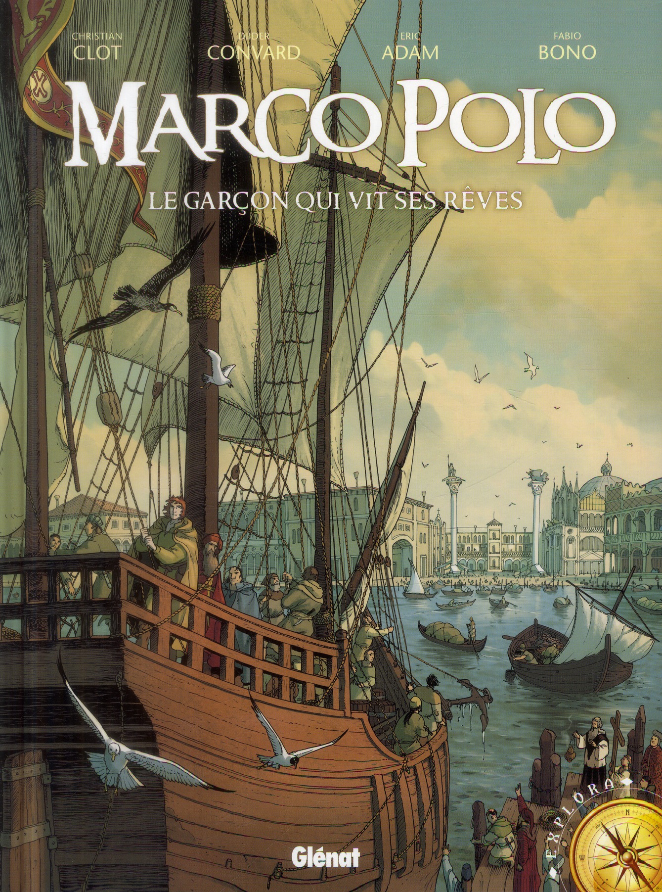 MARCO POLO - TOME 01 - LE GARCON QUI VIT SES REVES